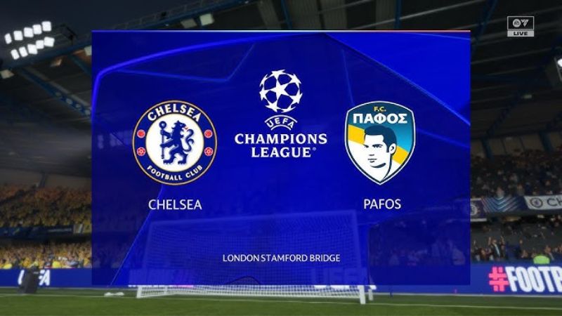 Bảng tỷ lệ kèo trận Chelsea vs Pafos FC